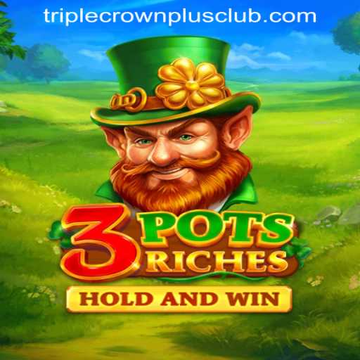 Discover the Exciting World of 3potsRiches at TRIPLECROWNPLUS CLUB