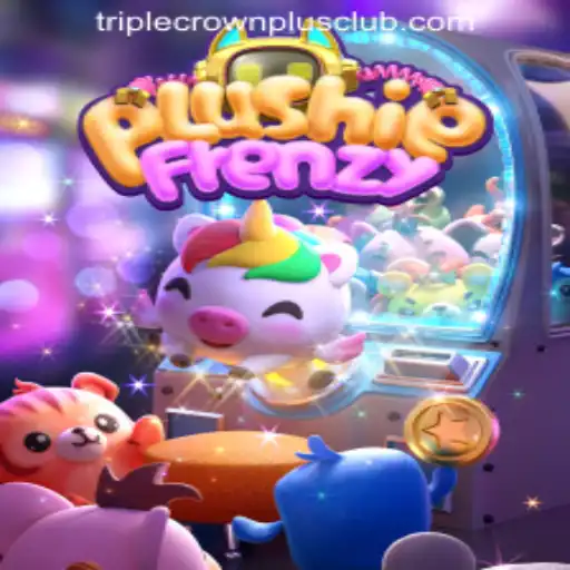 Exploring the Colorful World of PlushieFrenzy and the Allure of TRIPLECROWNPLUS CLUB